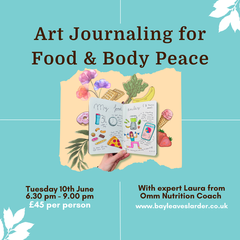 Art Journaling for Food & Body Peace with Omm Nutrition Coach - Tue 10th June 6.30PM