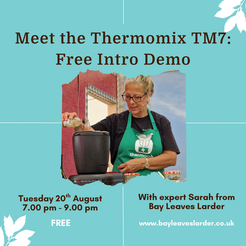 Meet the Thermomix TM7: Free Intro Demo - Tuesday 20th October 7PM
