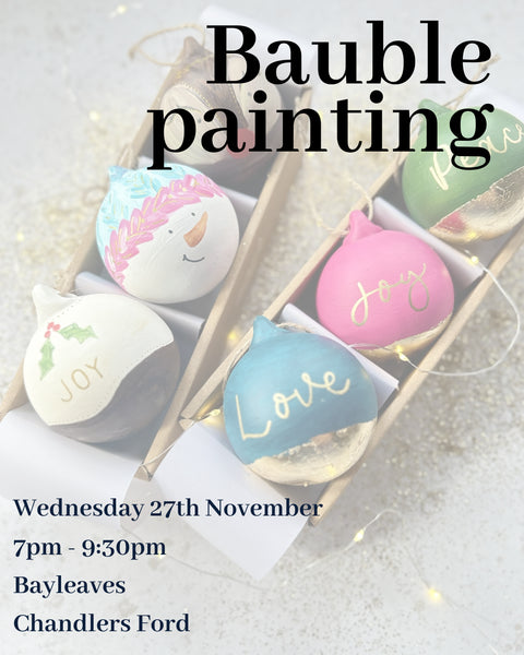 Christmas Bauble Painting Workshop with Alison Jane Calligraphy - Wed 27th Nov 7.00PM